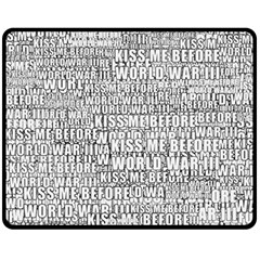 Kiss Me Before World War 3 Typographic Motif Pattern Fleece Blanket (medium) by dflcprintsclothing