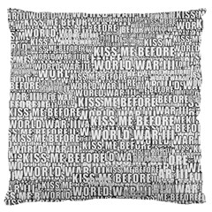 Kiss Me Before World War 3 Typographic Motif Pattern Standard Premium Plush Fleece Cushion Case (one Side)