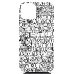 Kiss me before world war 3 typographic motif pattern iPhone 14 Black UV Print Case