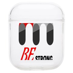 Be Strong  Soft Tpu Airpods 1/2 Case by Raju