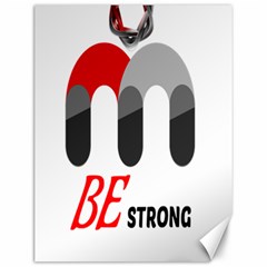 Be Strong Canvas 12  X 16  by Raju