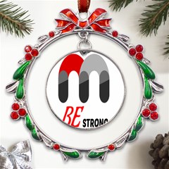 Be Strong Metal X mas Wreath Ribbon Ornament