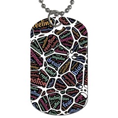 Mental Human Experience Mindset Dog Tag (one Side) by Paksenen