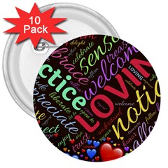 Loving Practice Agape Heart 3  Buttons (10 Pack)  by Paksenen