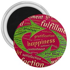 Fulfillment Satisfaction Happiness 3  Magnets by Paksenen