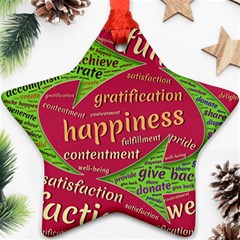 Fulfillment Satisfaction Happiness Star Ornament (two Sides)