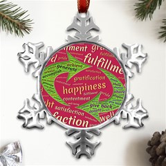 Fulfillment Satisfaction Happiness Metal Small Snowflake Ornament by Paksenen