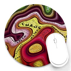 Chaos Unknown Unfamiliar Strange Round Mousepad by Paksenen