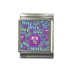 Why Not Question Reason Italian Charm (13mm) by Paksenen