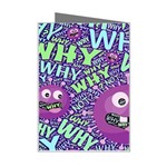 Why Not Question Reason Mini Greeting Card Right