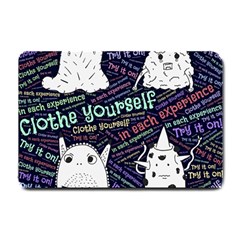 Experience Feeling Clothing Self Small Doormat by Paksenen