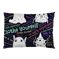 Experience Feeling Clothing Self Pillow Case by Paksenen