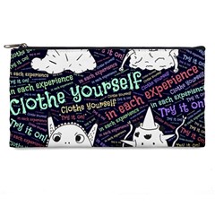 Experience Feeling Clothing Self Pencil Case by Paksenen