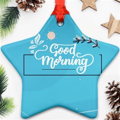 Background Good Morning Ornament (star) by anzea