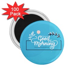 Background Good Morning 2 25  Magnets (100 Pack)  by anzea