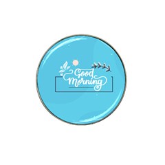 Background Good Morning Hat Clip Ball Marker