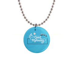 Background Good Morning 1  Button Necklace by anzea