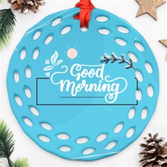 Background Good Morning Round Filigree Ornament (two Sides)