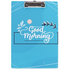 Background Good Morning A4 Acrylic Clipboard by anzea