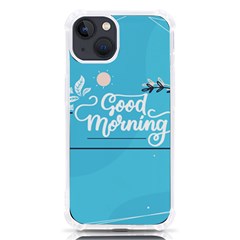 Background Good Morning Iphone 13 Tpu Uv Print Case by anzea