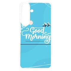 Background Good Morning Samsung Galaxy S24 6 2 Inch Tpu Uv Case