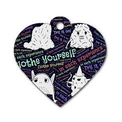 Experience Feeling Clothing Self Dog Tag Heart (two Sides) by Paksenen