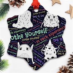 Experience Feeling Clothing Self Ornament (snowflake)