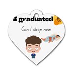 I graduated can I sleep now  Dog Tag Heart (Two Sides) Back