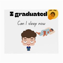 I Graduated Can I Sleep Now  Small Glasses Cloth (2 Sides) by Strawcherrys10