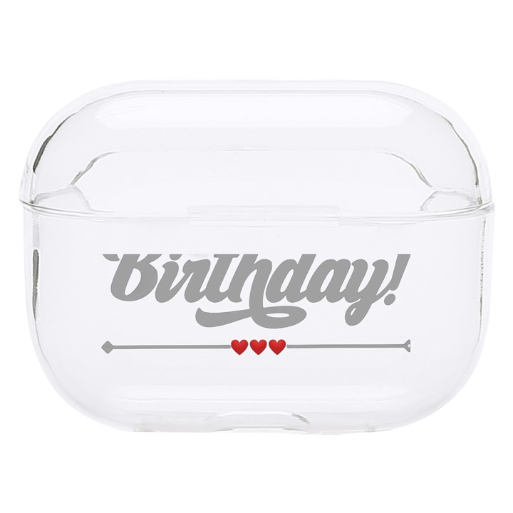 Birthday  Hard PC AirPods Pro Case