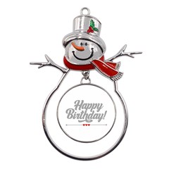 Birthday  Metal Snowman Ornament