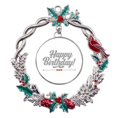 Birthday  Metal X mas Wreath Holly Leaf Ornament