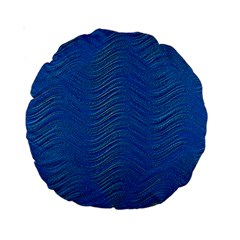 Blue Wave Abstract Texture Seamless Standard 15  Premium Round Cushions by Loisa77