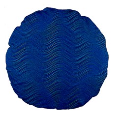 Blue Wave Abstract Texture Seamless Large 18  Premium Flano Round Cushions by Loisa77