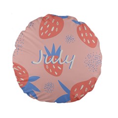 July Summer Strawberry Pink Berry Standard 15  Premium Flano Round Cushions by Grandong