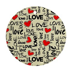 Love Abstract Background Love Textures Round Ornament (Two Sides)