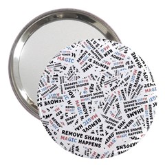 Embrace The Magic Inspirational Phrase Pattern 3  Handbag Mirrors by dflcprintsclothing