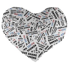 Embrace The Magic Inspirational Phrase Pattern Large 19  Premium Heart Shape Cushions by dflcprintsclothing