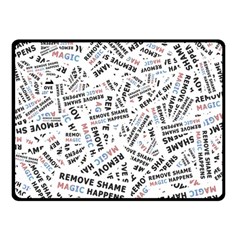 Embrace The Magic Inspirational Phrase Pattern Two Sides Fleece Blanket (small) by dflcprintsclothing