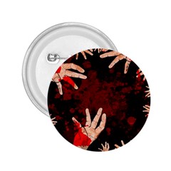 Horror Themed Bloody Hands 2 25  Buttons by ExtraGoodSauce