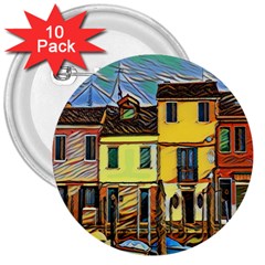 Colorful Venice Homes - Venezia, Italy 3  Buttons (10 Pack)  by ConteMonfrey