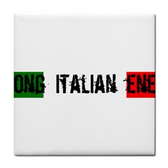 Strong Italian Energy Tile Coaster