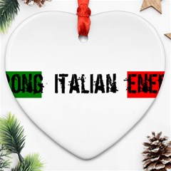 Strong Italian Energy Ornament (heart)