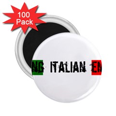 Strong Italian Energy 2 25  Magnets (100 Pack)  by ConteMonfrey