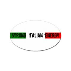 Strong Italian Energy Sticker (oval) by ConteMonfrey