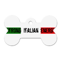 Strong Italian Energy Dog Tag Bone (one Side) by ConteMonfrey