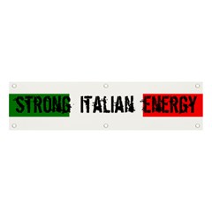 Strong Italian Energy Banner And Sign 4  X 1  by ConteMonfrey