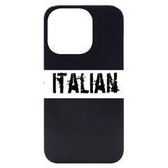 Strong Italian Energy Iphone 14 Pro Black Uv Print Case by ConteMonfrey