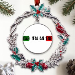 Strong Italian Energy Metal X mas Wreath Holly Leaf Ornament by ConteMonfrey