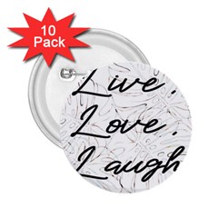 Live Love Laugh Monsteras 2 25  Buttons (10 Pack)  by ConteMonfrey